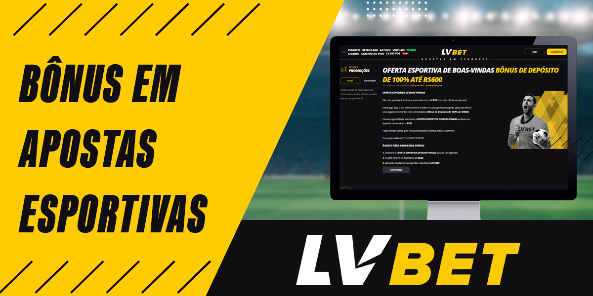 Quais bônus estão disponíveis para os usuários da LVBet para apostas esportivas?