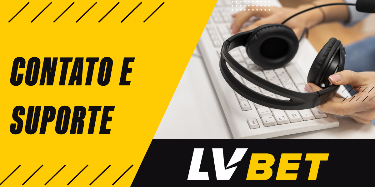 Como e em que condições os usuários da LvBet podem entrar em contato com o serviço de suporte?